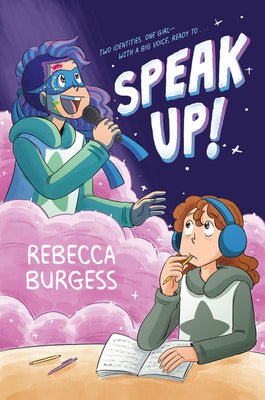 Cover Image for Speak Up!: A Graphic Novel -- Rebecca Burgess, Paperback