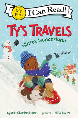 Cover Image for Ty's Travels: Winter Wonderland -- Kelly Starling Lyons, Paperback