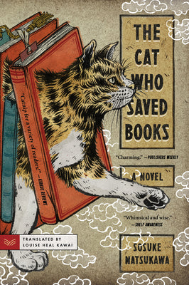 Cover Image for The Cat Who Saved Books -- Sosuke Natsukawa, Paperback
