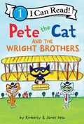 Cover Image for Pete the Cat and the Wright Brothers -- James Dean, Paperback
