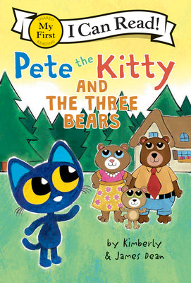 Cover Image for Pete the Kitty and the Three Bears -- James Dean, Paperback