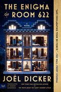 Cover Image for The Enigma of Room 622 -- Joël Dicker, Paperback