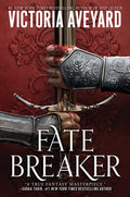 Cover Image for Fate Breaker -- Victoria Aveyard, Hardcover
