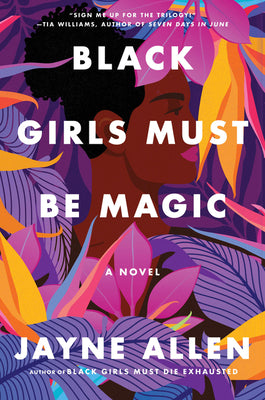 Cover Image for Black Girls Must Be Magic -- Jayne Allen, Paperback