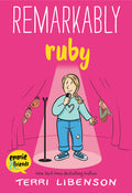 Cover Image for Emmie & Friends: Remarkably Ruby: A Graphic Novel -- Terri Libenson, Paperback