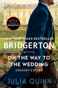 Cover Image for On the Way to the Wedding: Bridgerton -- Julia Quinn, Paperback