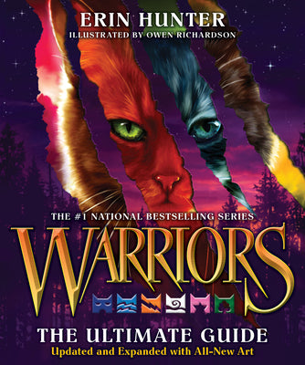 Cover Image for Warriors: The Ultimate Guide:: A Collectible Gift for Warriors Fans -- Erin Hunter, Hardcover