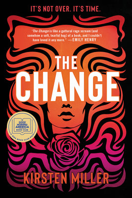 Cover Image for The Change -- Kirsten Miller, Paperback
