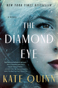 Cover Image for The Diamond Eye -- Kate Quinn, Paperback