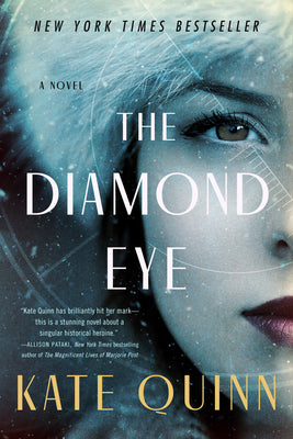 Cover Image for The Diamond Eye -- Kate Quinn, Paperback