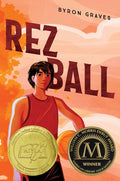 Cover Image for Rez Ball -- Byron Graves, Paperback