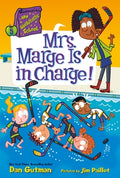 Cover Image for My Weirdtastic School #5: Mrs. Marge Is in Charge! -- Dan Gutman, Paperback
