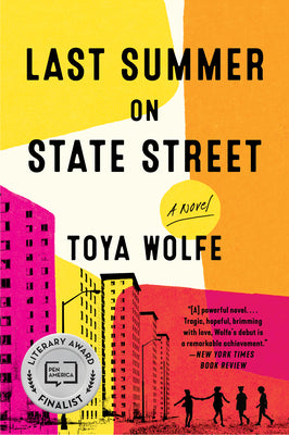 Cover Image for Last Summer on State Street -- Toya Wolfe, Paperback