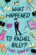 Cover Image for What Happened to Rachel Riley? -- Claire Swinarski, Paperback