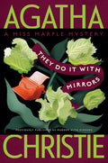 Cover Image for They Do It with Mirrors: A Miss Marple Mystery -- Agatha Christie, Paperback