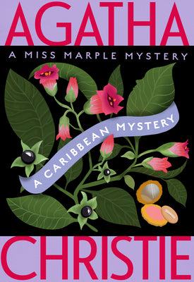 Cover Image for A Caribbean Mystery: A Miss Marple Mystery -- Agatha Christie, Paperback