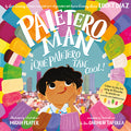 Cover Image for Paletero Man/¡Que Paletero Tan Cool!: Bilingual English-Spanish -- Lucky Diaz, Paperback
