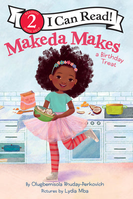 Cover Image for Makeda Makes a Birthday Treat -- Olugbemisola Rhuday-Perkovich, Paperback