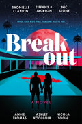 Cover Image for Breakout -- Dhonielle Clayton, Hardcover