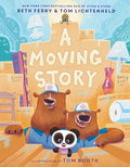 Cover Image for A Moving Story -- Beth Ferry, Hardcover