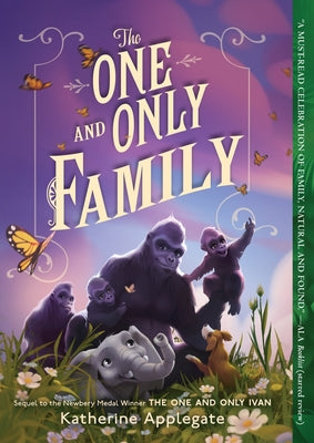 Cover Image for The One and Only Family -- Katherine Applegate, Paperback