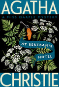 Cover Image for At Bertram's Hotel: A Miss Marple Mystery -- Agatha Christie, Paperback