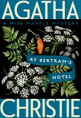 Cover Image for At Bertram's Hotel: A Miss Marple Mystery -- Agatha Christie, Paperback