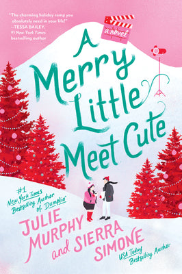 Cover Image for A Merry Little Meet Cute -- Julie Murphy, Paperback