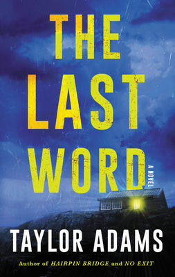 Cover Image for The Last Word -- Taylor Adams, Mass Market Paperback