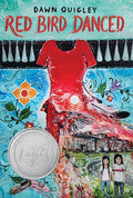 Cover Image for Red Bird Danced -- Dawn Quigley, Paperback