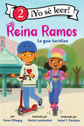 Cover Image for Reina Ramos: La Guía Turística: Reina Ramos: Tour Guide (Spanish Edition) -- Emma Otheguy, Paperback