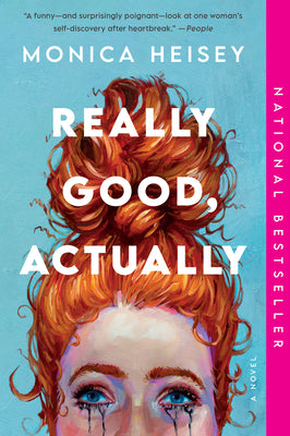 Cover Image for Really Good, Actually -- Monica Heisey, Paperback