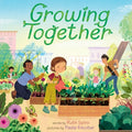 Cover Image for Growing Together -- Ruth Spiro, Hardcover