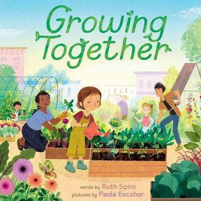 Cover Image for Growing Together -- Ruth Spiro, Hardcover