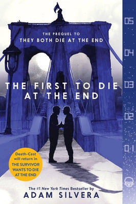 Cover Image for The First to Die at the End -- Adam Silvera, Paperback