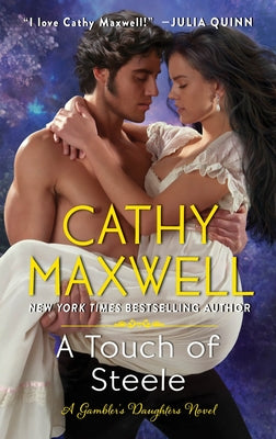 Cover Image for A Touch of Steele -- Cathy Maxwell, Mass Market Paperback