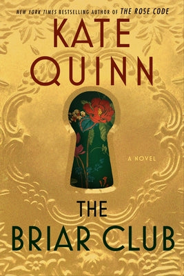 Cover Image for The Briar Club -- Kate Quinn, Hardcover