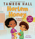 Cover Image for Harlem Honey: The Adventures of a Curious Kid -- Tamron Hall, Hardcover