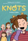 Cover Image for Knots: A Graphic Novel -- Colleen Frakes, Paperback