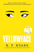 Cover Image for Yellowface: A Reese's Book Club Pick -- R. F. Kuang, Paperback