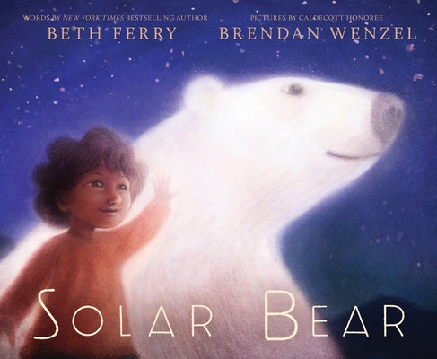 Cover Image for Solar Bear -- Beth Ferry, Hardcover