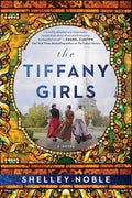 Cover Image for The Tiffany Girls -- Shelley Noble, Paperback
