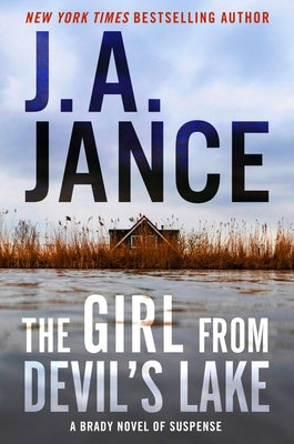 Cover Image for The Girl from Devil's Lake: A Brady Novel of Suspense -- J. A. Jance, Hardcover