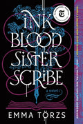 Cover Image for Ink Blood Sister Scribe: A Good Morning America Book Club Pick -- Emma Törzs, Paperback