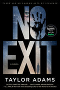 Cover Image for No Exit -- Taylor Adams, Paperback