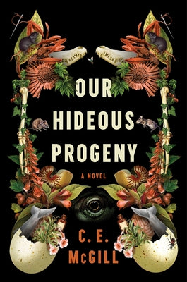 Cover Image for Our Hideous Progeny -- C. E. McGill, Paperback