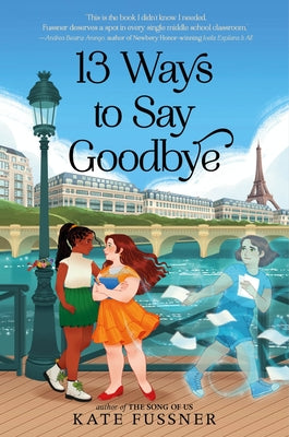Cover Image for 13 Ways to Say Goodbye -- Kate Fussner, Hardcover