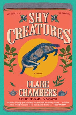 Cover Image for Shy Creatures -- Clare Chambers, Paperback