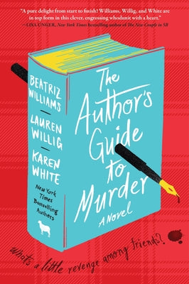 Cover Image for The Author's Guide to Murder -- Beatriz Williams, Paperback