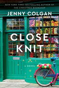 Cover Image for Close Knit -- Jenny Colgan, Paperback